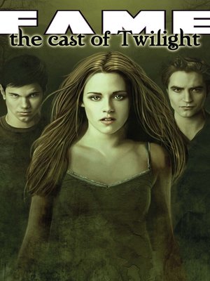 cover image of The Cast of Twilight